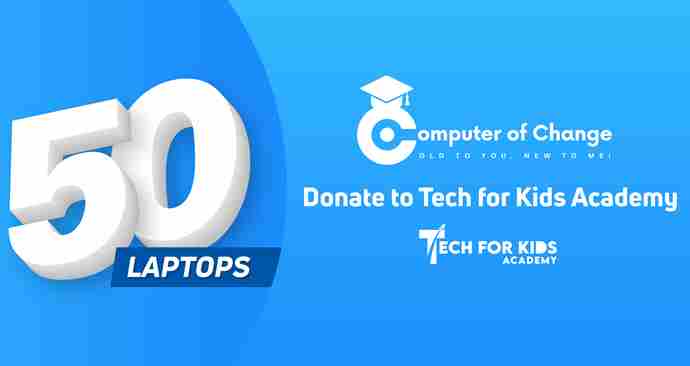 កុំព្យូទ័រចំនួន ៥០ ត្រូវបានបរិច្ចាគទៅដល់ Tech For Kids Academy តាមរយៈយុទ្ធនាការ Computer of Change